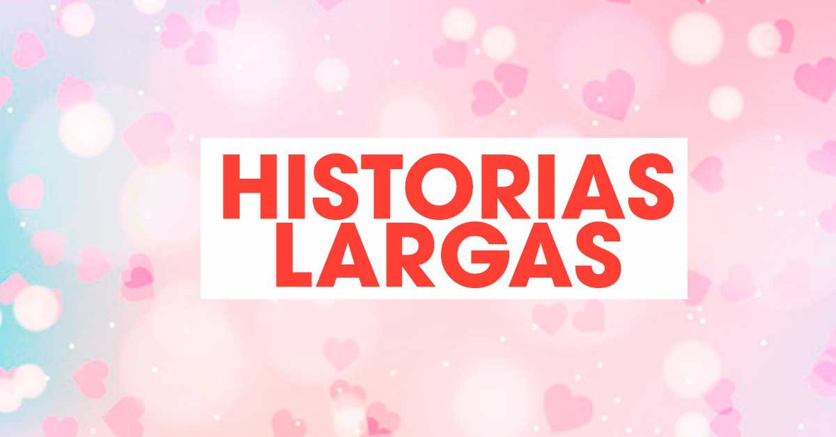 HISTORIAS-DE-AMOR-LARGAS