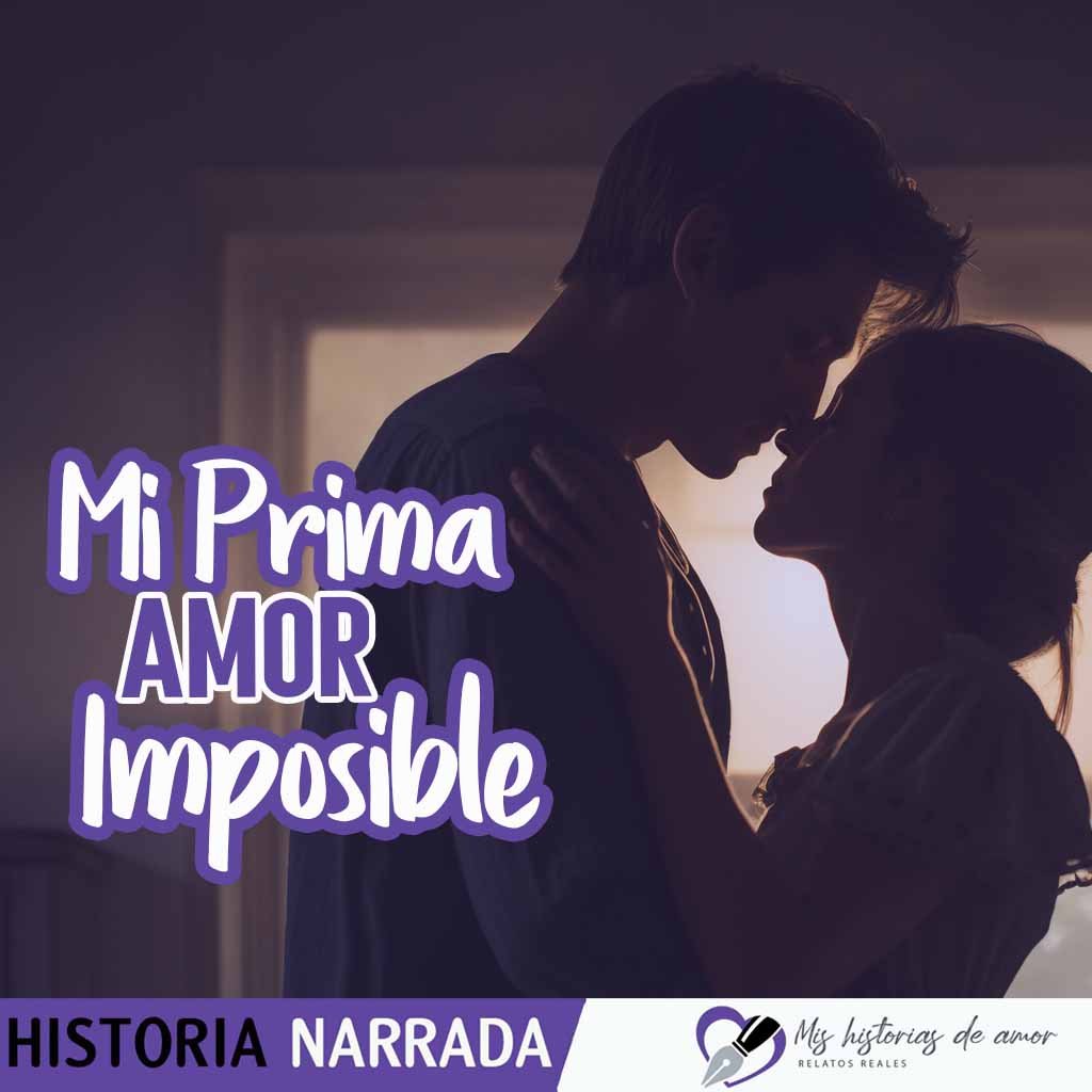 HISTORIA DE AMOR ENTRE PRIMOS