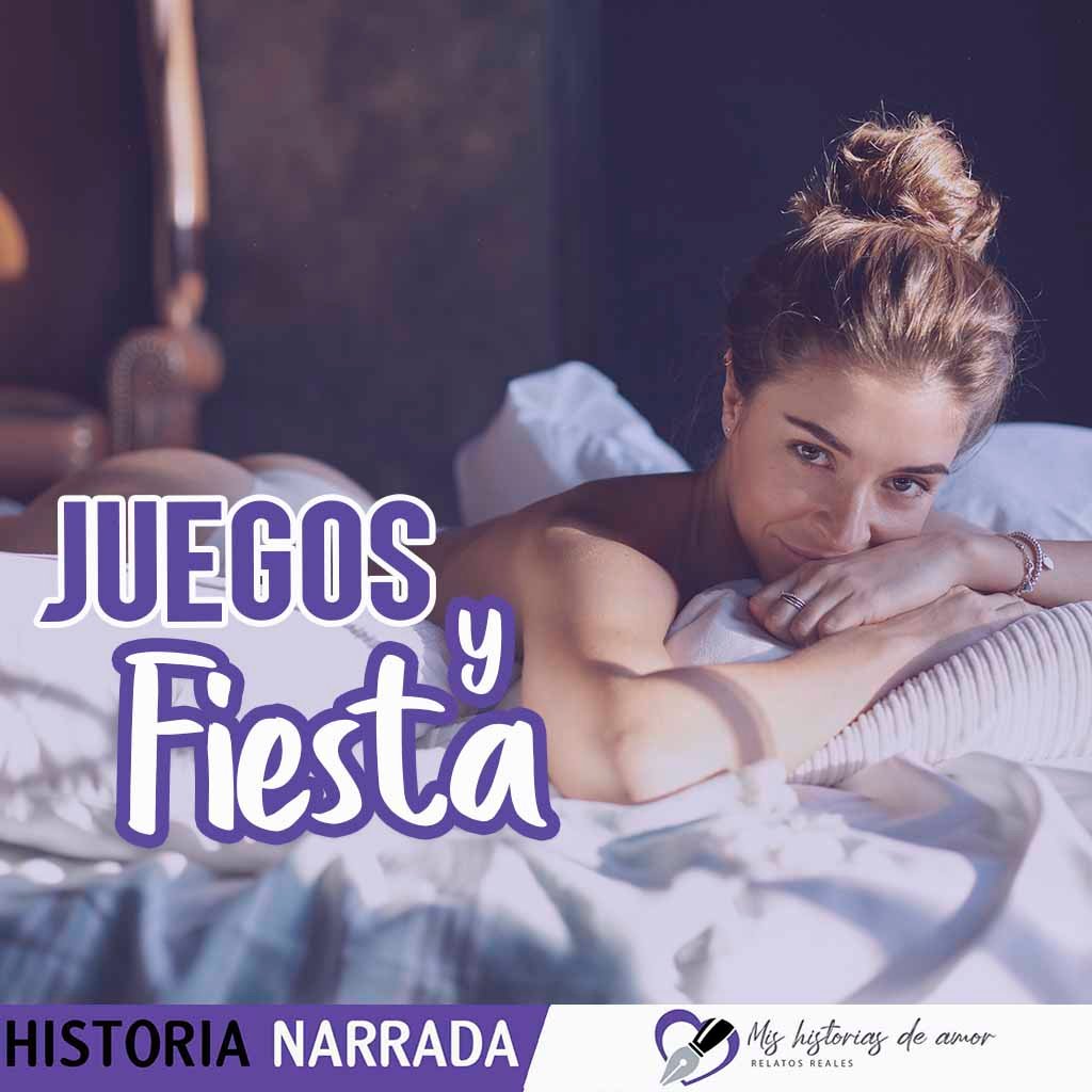 De Fiesta A Juegos Que Encendierón La Pasión - relatos prohibidos